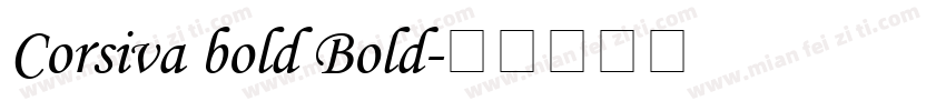 Corsiva bold Bold字体转换